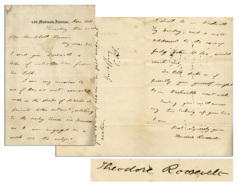 Theodore Roosevelt Autograph Letter Signed -- ''...I am very anxious to see if there are not some old...diaries or private letters extant, relating to the early times in Tennessee...''